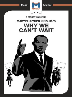 cover image of An Analysis of Martin Luther King Jr.'s Why We Can't Wait